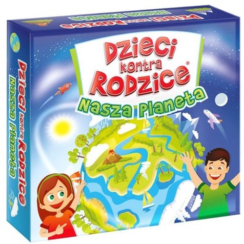 Dzieci kontra Rodzice - Nasza planeta