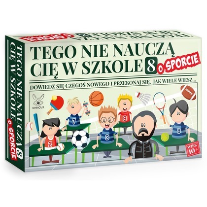 Gra Tego nie nauczą Cię w szkole 8 o Sporcie