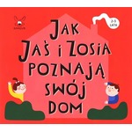 Jak Jaś i Zosia poznają swój dom