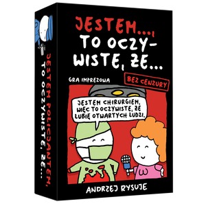 Jestem to oczywiste, że (bez cenzury)