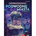Podwodne Miasta: Era informacji
