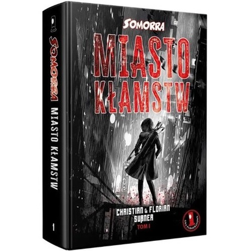 Somorra: Miasto Kłamstw - Tom 1