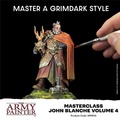 The Army Painter: Masterclass - John Blanche - Volume 4