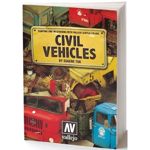 Vallejo: 75.012 - Book - Civil Vehicles by Eugene Tur