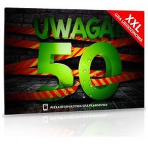 XXL Uwaga! 50 Urodziny