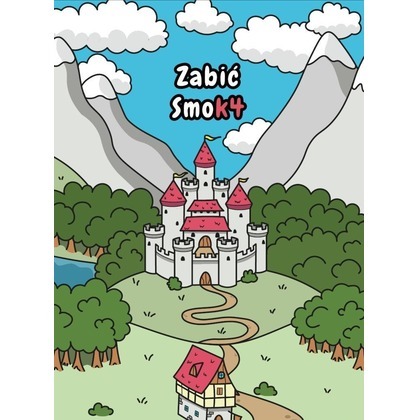 Zabić Smok4