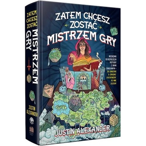 Zatem chcesz zostać Mistrzem Gry